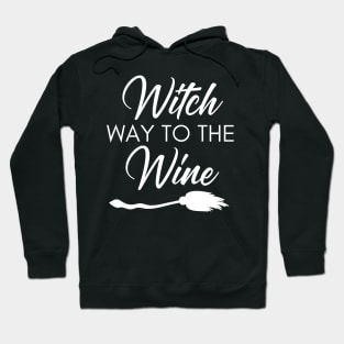 Witch Way To The Wine. Funny Wine Lover Halloween Costume Hoodie